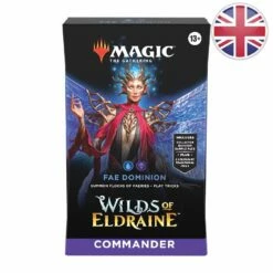 Wizards Of The Coast Deck Commander Fae Dominion Les Friches D'Eldraine - Magic EN